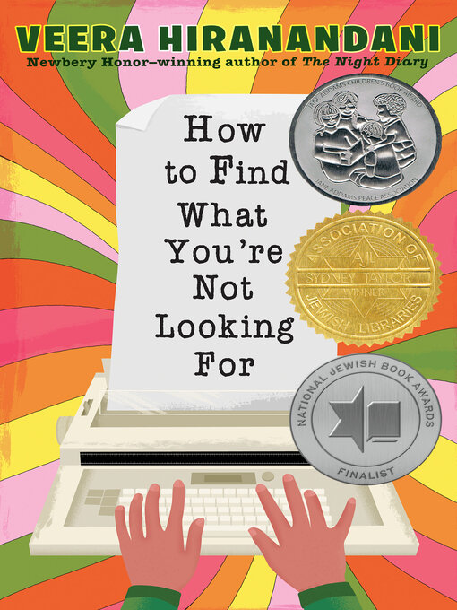 Title details for How to Find What You're Not Looking For by Veera Hiranandani - Wait list